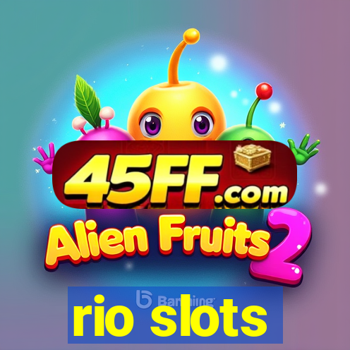 rio slots